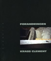 Krass Clement - Forandringen